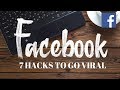How to go VIRAL on Facebook in 2018