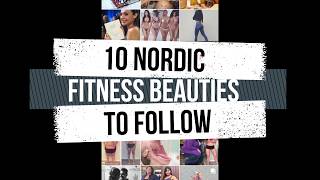 Nordic Fitness Beauties To Follow In 2018