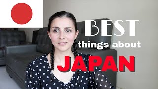 7 BEST THINGS ABOUT JAPAN