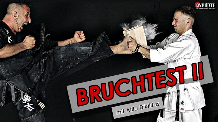 Bruchtest II Kampfsport -  mit Atila Dikilitas