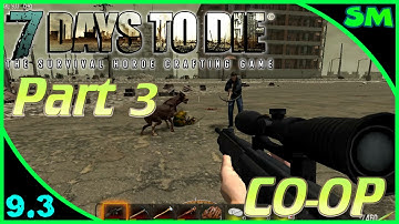 7 Days to Die 9.3 CO-OP With Aendams - Part 3 "Looking For The City" (Let