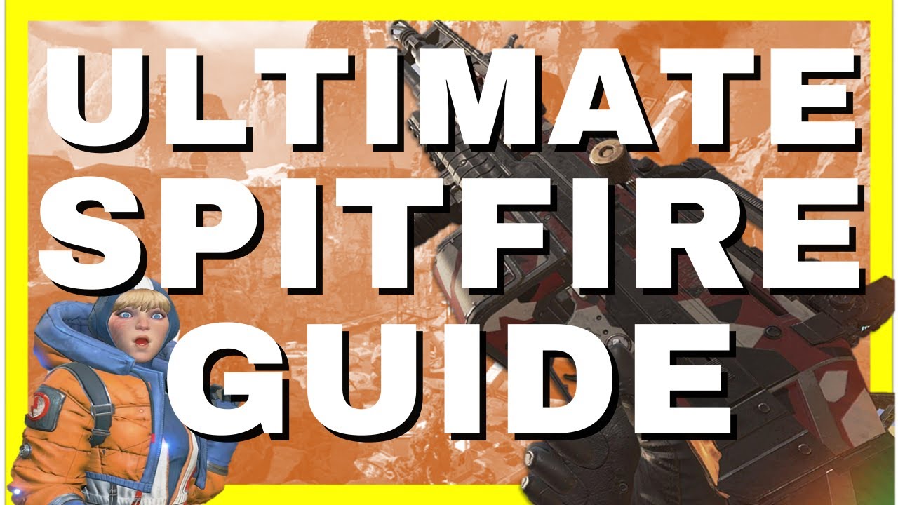 HOW TO USE THE SPITFIRE IN APEX LEGENDS SEASON 9