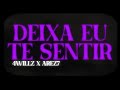 4willz x arez7 deixa eu te sentir official music vdeo