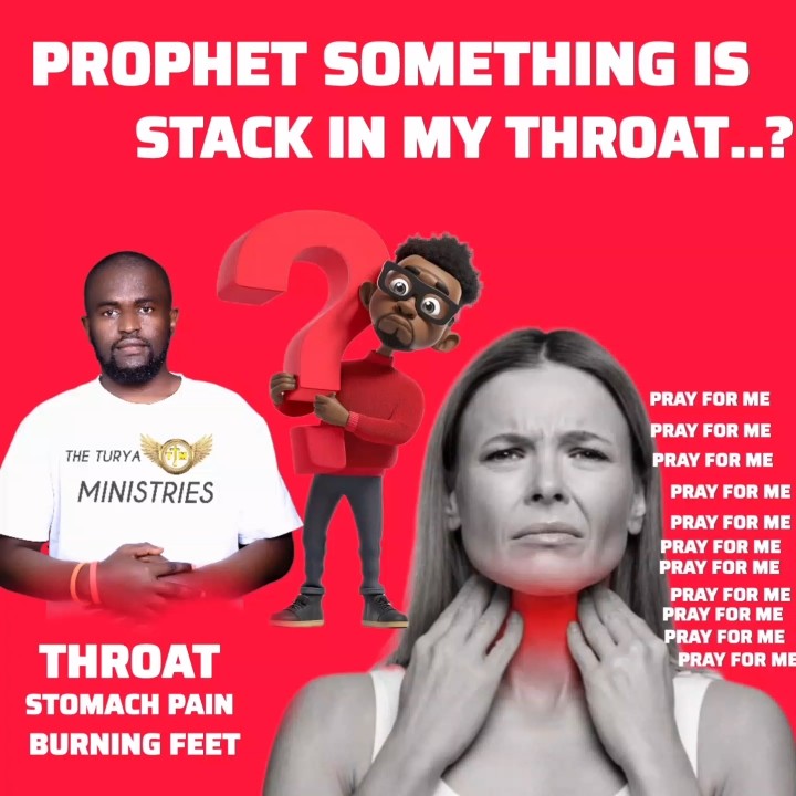 PROPHET SOMETHING IS STACK IN MY THROAT FOR OVER 2 MONTHS....See # ...