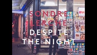 Sondre Lerche - Despite The Night (live at NRK P13)