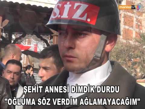 'OĞLUMA SÖZ VERDİM AĞLAMAYACAĞIM'