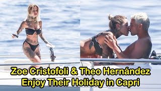 Zoe cristofoli & theo hernández enjoy their holiday in capri