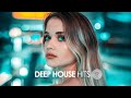 Deep House Hits 2019 (Chillout Mix #18)