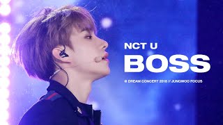 180512 NCT U JUNGWOO 정우 세로캠 - BOSS (vertical ver.) @DREAM CONCERT 2018