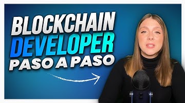 ¿Cómo empezar en el Desarrollo Blockchain?  ➜   Habilidades y Herramientas (Desde CERO)