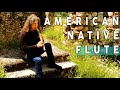 Native American Indian Flute - Peaceful Relaxing Meditation Music