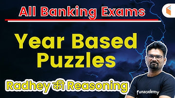 10:00 PM - All Banking Exams | Reasoning by Radhey Rawat | Year Based Puzzles