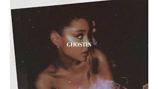 Ariana Grande - ghostin (Leaked Snippet from thank u next)
