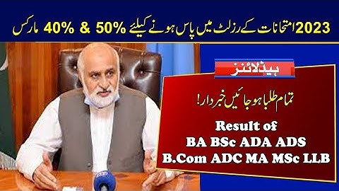 Result of BA BSc B.Com ADA ADS ADC MA MSc LLB 2023 Exams | PU & UoS