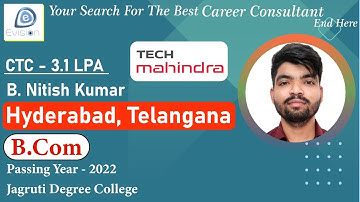 Congrats, Nitish | Selected in " Tech Mahindra " | 3.1 LPA CTC | B. Com., Passing 2022 | Hyderabad