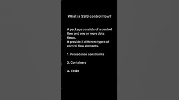 What is SSIS control flow?