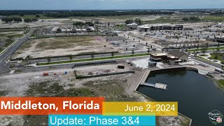 Middleton, Florida - June 2, 2024 - Phase 3&4