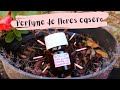 Perfume casero de flores | DIY