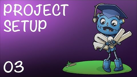 Project Setup | Pong GDScript Basics | Ep 03