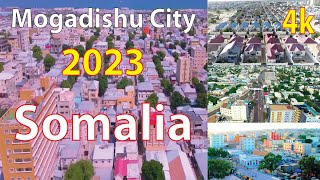 Mogadishu City , Somalia 4K By Drone 2023