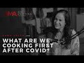 AMA Episode #5 - What Are We Cooking First After COVID? with Dawn Soler