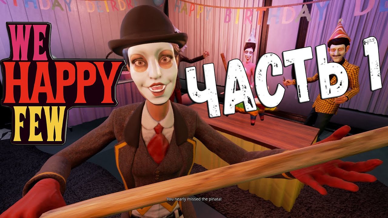 We happy few прохождение. We Happy few стрим превью. Are we Happy Vincent.