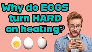 Why do EGGS turn HARD on heating? | Why do Eggs turn hard when you boil them? | Why Eggs Turn Green screenshot 3