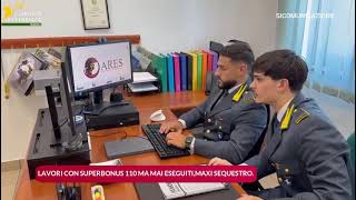 LAVORI CON SUPERBONUS 110% MA MAI ESEGUITI, MAXI SEQUESTRO