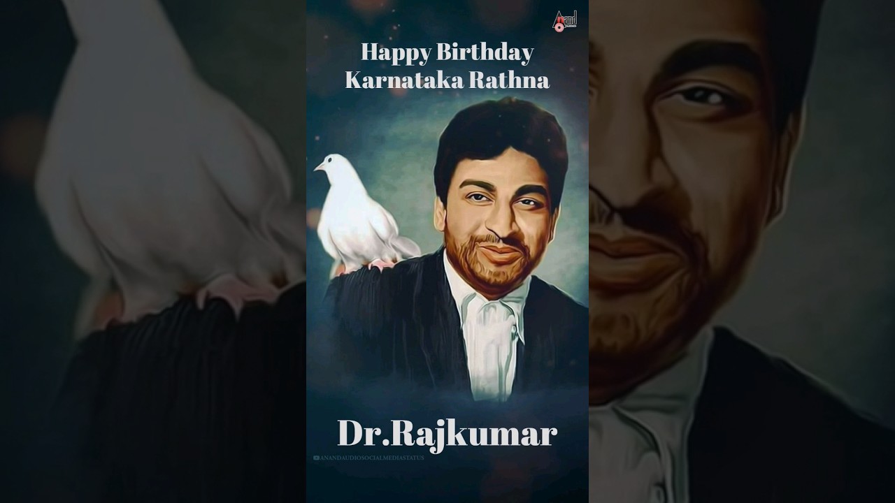 Happy Birthday Dr. Rajkumar - YouTube