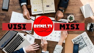 VISI DAN MISI BISNIS TV