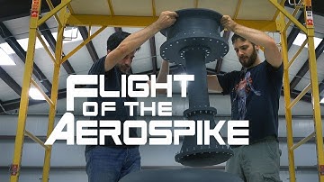 Flight of the Aerospike: Episode 9 - Test Article Preparations