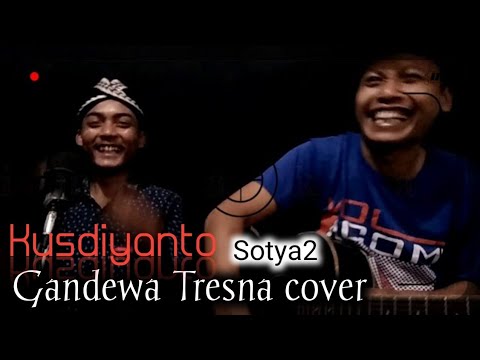 Gandewa Tresna (Sotya2)