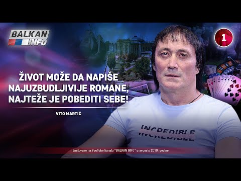 INTERVJU: Vito Martić - Život piše najuzbudljivije romane, najteže je pobediti sebe! (29.8.2019)