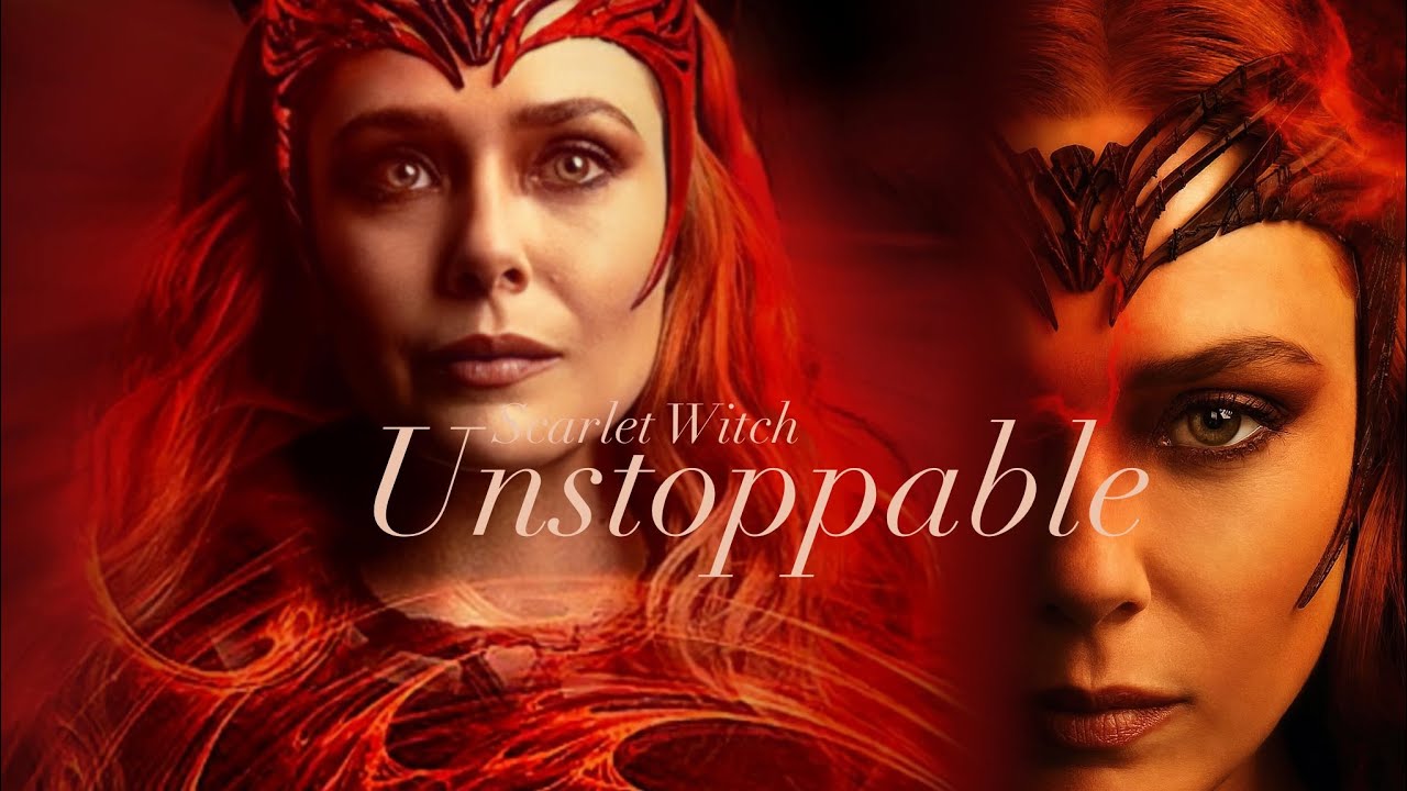 Wanda Maximoff ll Unstoppable YouTube