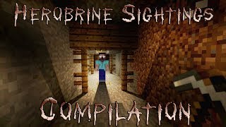 Herobrine Sightings Compilation 2