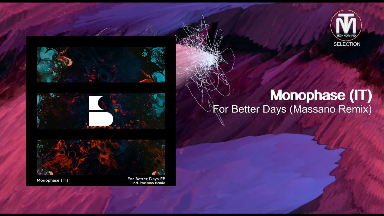 Monophase (IT) - For Better Days (Massano Remix) [Eternity Sounds]