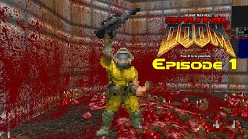 Brutal DOOM v21 - The Ultimate DOOM - Episode 1 Knee-Deep in the Dead Ultra Violence