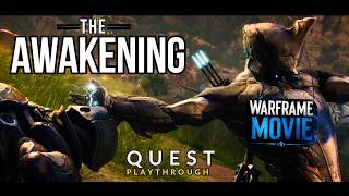 Warframe: The Awakening Quest Playthrough