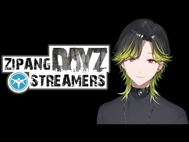 【Dayz】スト鯖DayZ　少しだけ遊ぶ。【渋谷ハジメ/にじさんじ】のサムネイル