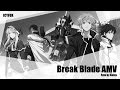 Break Blade AMV (Movie 1-2) / Fate by Kokia