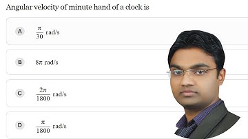 What is angular velocity of minute hand in a watch