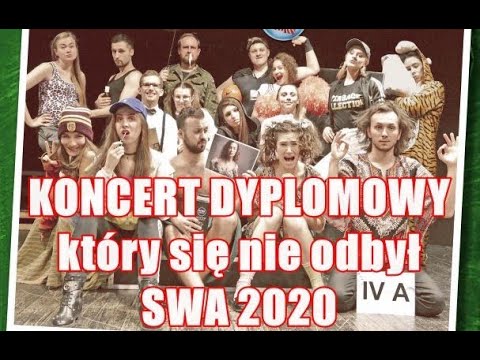 Koncert Dyplomowy SWA (który się nie odbył) 2020