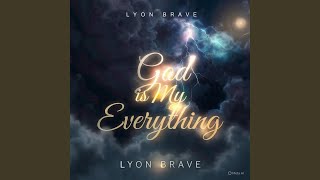 GOD IS MY EVERYTHING (Radio Edit)