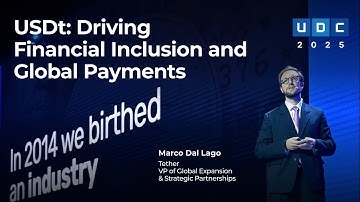 [UDC 2025] USDt: Driving Financial Inclusion and Global Payments