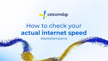 Check your Internet Speed | #SettleSamaSama CelcomDigi