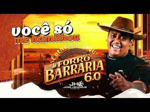 VOCÊ SÓ ME HUMILHOU - JOSÉ HENRIQUE VAQUEIRO