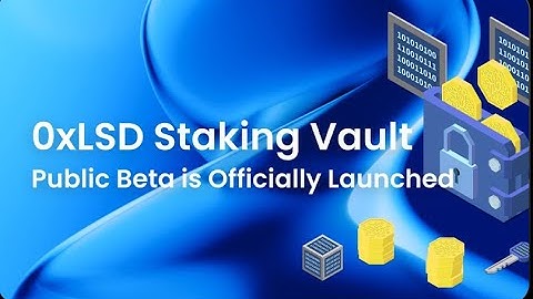 0xLSD Staking Tutorial