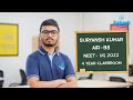 NEET Result 2022 | Suryansh Kumar AIR 98 | Importance of Starting Early | Aakash BYJU&#39;S