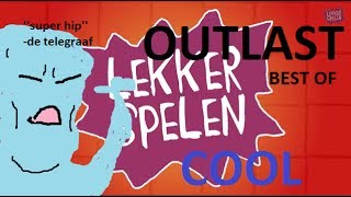 Lekker spelen: Outlast - De Beste Momenten