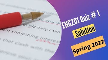 ENG201 Quiz No. 1 Solution Spring 2022